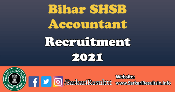 Bihar SHSB Accountant Form 2021